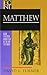 Matthew: (A Paragraph-by-Paragraph Exegetical Evangelical Bible Commentary - BECNT) (Baker Exegetical Commentary on the New Testament)