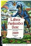 Produkt-Bild: Lahrer Hinkender Bote 2009: Kalender und Kalendergeschichten f&uuml;r das Jahr 2009. Jahresthema: Fl&uuml;sse