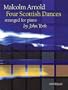 Malcolm Arnold: Four Scottish Dances Op.59 (Piano Solo)