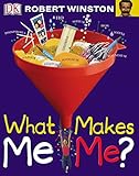 What makes me me? [sic]