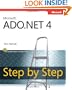 Microsoft ADO.NET 4 Step by Step (Step by Step (Microsoft))