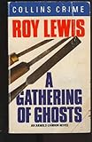 A gathering of ghosts