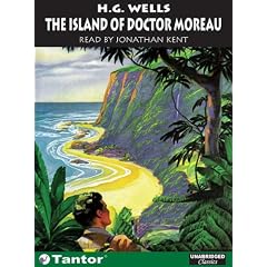 The Island of Doctor Moreau (Unabridged Classics in Audio) from Science Fiction