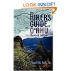 The Hikers Guide to Oahu