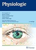 Physiologie: Lehrbuch - Rainer Klinke, Hans-Christian Pape, Armin Kurtz, Stefan Silbernagl