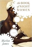 The Book of Night Women