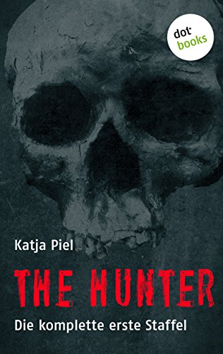 THE HUNTER: Die komplette erste Staffel (German Edition)
