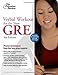 Verbal Workout for the New GRE, 4th Edition (Graduate School Test Preparation)