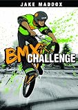 BMX Challenge (Jake Maddox)