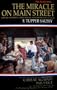 Miracle on Main Street: Saving Yourself and America from Financial Ruin