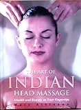 The Art of Indian Head Massage