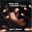 Just a Dream