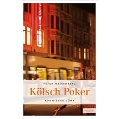 K�lsch Poker: Kommissar L�hrs sechster Fall