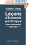 Le�ons d'�conomie politique faites � Montpellier, 1860-1861: Recueillies par MM. �mile Bertin et Paul Glaize (French Edition)