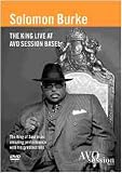 Review Solomon Burke  / Solomon Burke - The King Live At AVO Session Basel [2007]
