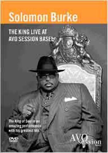 Solomon Burke - The King Live at Avo Sessions