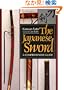 The Japanese Sword: A Comprehensive Guide (Japanese Arts Library)