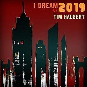 I Dream of 2019