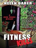 Fitness Kills (Wheeler Large Print Cozy Mystery)