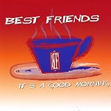 Its a Good Morning