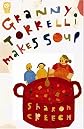 Granny Torrelli Makes Soup