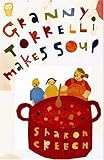 Granny Torelli makes soup