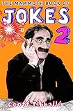 The mammoth book of jokes. 2