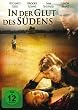 In der Glut des S�dens