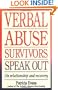 Verbal Abuse Survivors Speak Out; On relationship and recovery