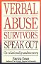 Verbal Abuse: Survivors Speak Out on Releationship and Recovery