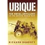 Ubique: The Royal Artillery in the Second World War
