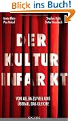 Der Kulturinfarkt