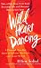 Image of Wild Heart Dancing