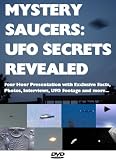 Mystery Saucers: UFO Secrets Revealed