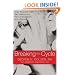 Breaking the Cycle: Free Yourself from Sex Addiction, Porn Obsession, and Shame