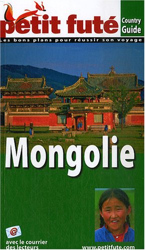 City Travel Guides Discounted  Livres : Le Petit Futé Mongolie