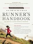 The Beginning Runner's Handbook: The...