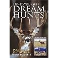 Do-It-Yourself Dream Hunts: Plan Like An Outfitter And Hunt For Less by Mike Schoby