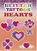 Glitter Tattoos Hearts