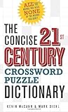 The Concise 21st Century Crossword Puzzle Dictionary