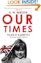 Our Times: The Age of Elizabeth II