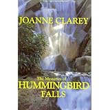 The Mysteries of Hummingbird Falls (Hummingbird Falls Mysteries)