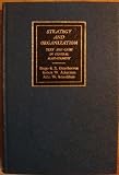 Strategy and organization: Text and cases in general management