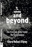 The Soul Crackers (To Infinity and Beyond)