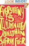 Everything Is Illuminated: A Novel