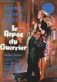 Le Repos Du Guerrier