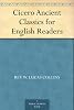 Cicero Ancient Classics for English Readers