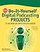 Book CNET Do-It-Yourself Digital Podcasting Projects (Cnet Do-It-Yourself)