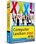 Computerlexikon 2010: Die ganze digitale Welt zum Nachschlagen