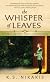 The Whisper of Leaves (The Kira Chronicles)